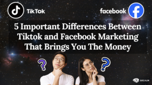 Wondering about the differences between Facebook and Tiktok Marketing